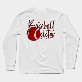 Baseball sister Long Sleeve T-Shirt